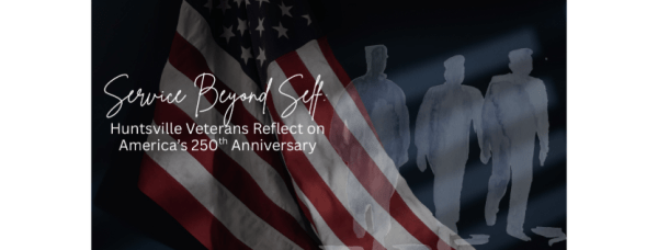 Service beyond self: Huntsville veterans reflect on America's 250th anniversary 3 Untitled June 12 2026 at 11.29.09